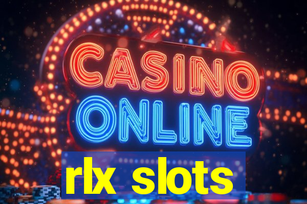 rlx slots